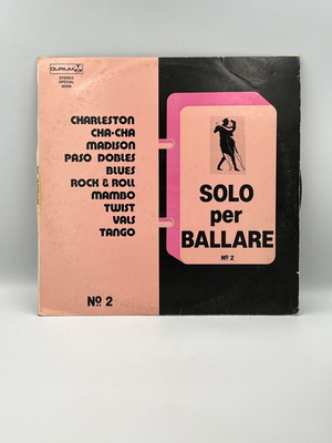 Various Solo Per Ballare No. 2 vinyl record used