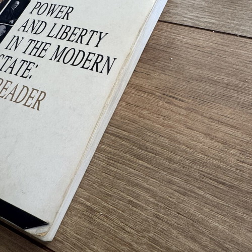 Power and Liberty in the Modern State A Reader used