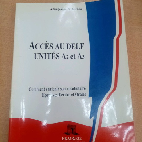 Acces au Delf Unites A2 et A3 unused book, 1994 edition