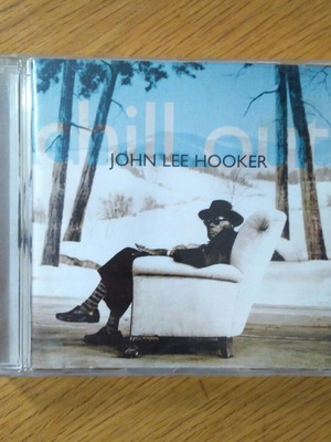 CD John Lee Hooker Chill Out μεταχειρισμένο