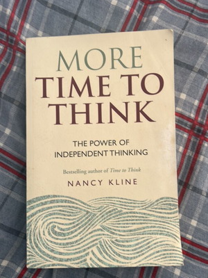 More Time to Think by Nancy Kline used, English self-help book