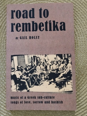 Road to Rembetika book by Gail Holst, English