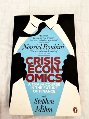 Crisis Economics by Nouriel Roubini and Stephen Mihm like new, English edition