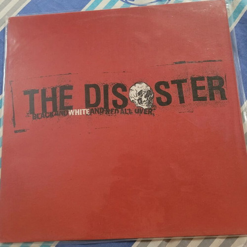 The Disaster Black and White and Red All Over vinyl used