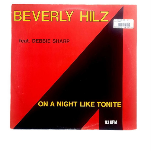 Beverly Hilz On A Night Like Tonite 12" vinyl single, like new