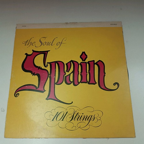 101 STRINGS The Soul Of Spain vol 1 vinyl used