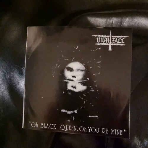 Nightfall Oh Black Queen Oh You're Mine 7" single used