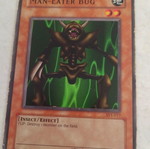 Man-Eater Bug Yu-Gi-Oh card like new