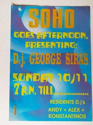 Club Soho flyer used, Dj George Siras 10/11/1996