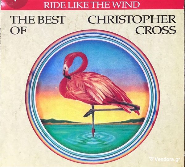  Christopher Cross - Ride like the wind - The best of