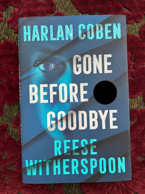 Gone Before Goodbye book like new, Reese Witherspoon - Harlan Coben