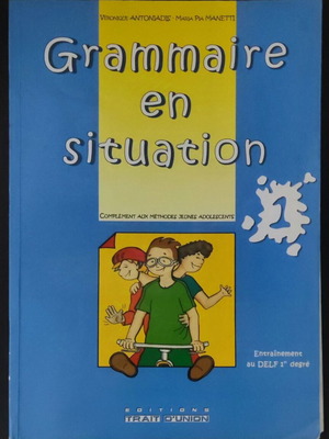 Grammaire en Situation 1 μεταχειρισμένο βιβλίο γαλλικής γραμματικής