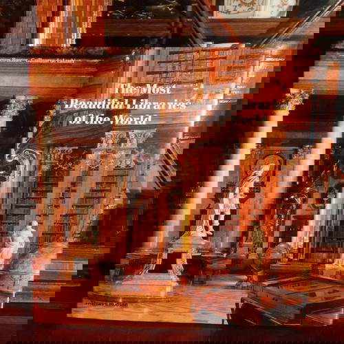The Most Beautiful Libraries of the World βιβλίο σαν καινούργιο