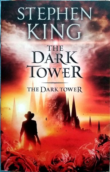  The Dark Tower (vivlio evdomo): The Dark Tower, tou Stephen King