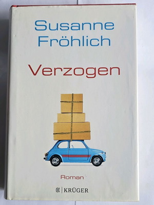 Verzogen της Susanne Fröhlich, γερμανικό μυθιστόρημα με σκληρό εξώφυλλο