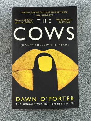 Cows by Dawn O’Porter like new, English