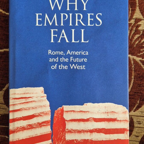 Why Empires Fall hardcover book like new