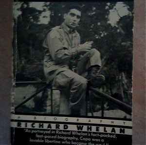 Robert Capa A Biography Richard Whelan