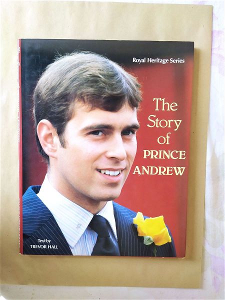 THE STORY OF PRINCE ANDREW BY TREVOR HALL