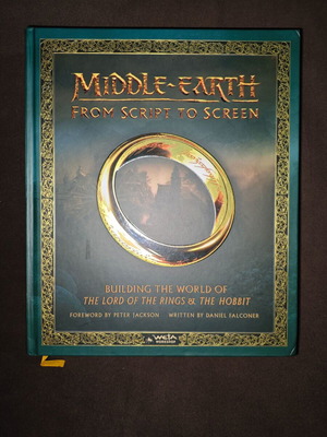 Middle-earth From Script to Screen Building the World book new