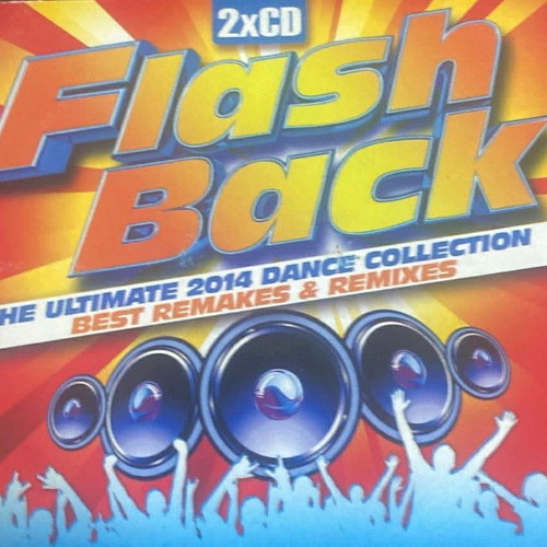 Flash Back The Ultimate 2014 Dance Collection 2CD like new