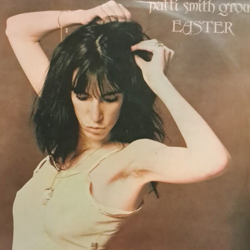Patti Smith Group Easter vinyl record