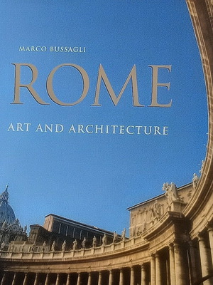 Rome: Art & Architecture by Marco Bussagli, like new