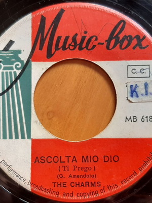 Charms Ascolta Mio Dio / Sempre 7" single μεταχειρισμένο, pop