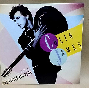 *Βινύλιο* Colin James And The Little Big Band – Colin James And The Little Big Band (LP)