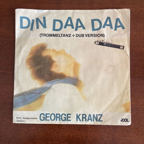 Din Daa Daa 45 rpm βινύλιο μεταχειρισμένο, ροκ από George Kranz