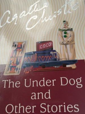 Агата Кристи The Under Dog и други разкази като нова, на английски