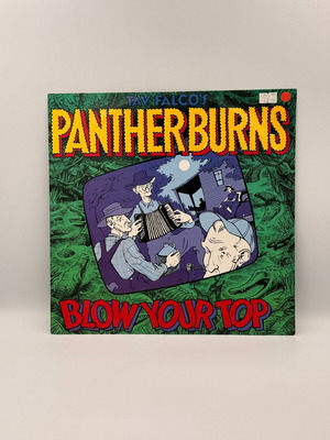 Tav Falco's Panther Burns Blow Your Top vinyl record