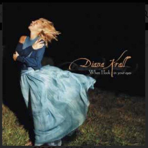 Diana Krall When I Look In Your Eyes vinyl like new, 2 LP