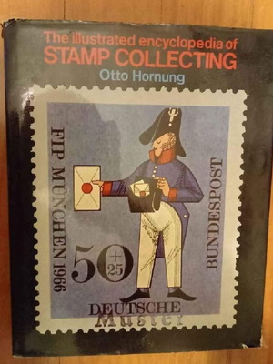 The Illustrated Encyclopedia of Stamp Collecting μεταχειρισμένο, έκδοση 1970