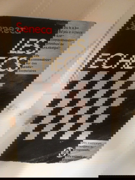Camil Seneca, Les Echecs, 1974, γαλλικο βιβλιο για σκακι