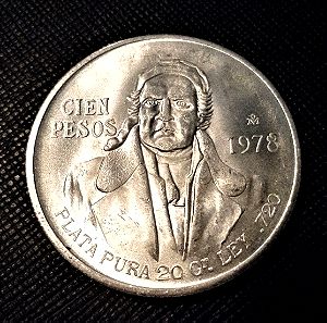 ΜΕΞΙΚΟ / MEXICO 1978  100 pesos  ** SILVER **