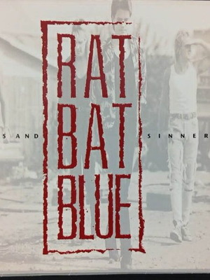 Rat Bat Blue Saints And Sinners Long Gone 7’ vinyl used, metal