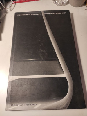 Architecture of Zaha Hadid in Photographs by Helene Binet hardcover book like new