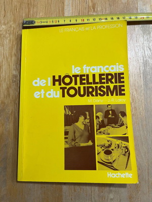 Le français de l‘ hôtellerie et du tourisme σαν καινούργιο