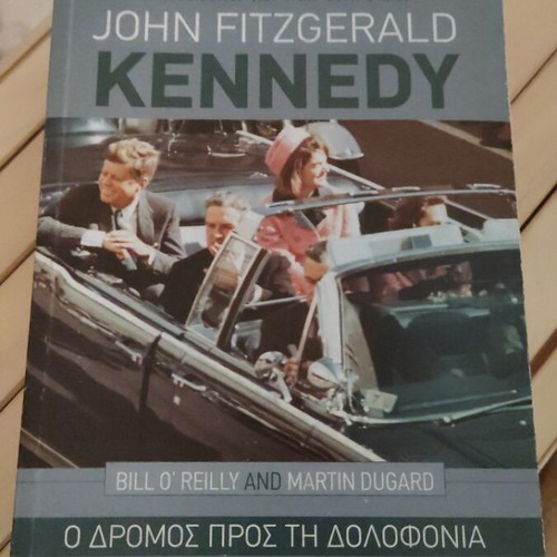 John Fitzgerald Kennedy: The Road to Assassination like new