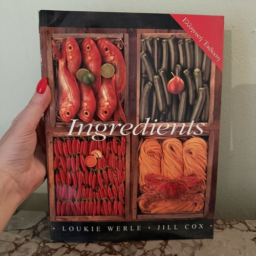 Ingredients Cookbook Greek Edition used, Loukie Werle & Jill Cox
