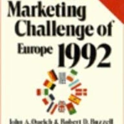 The Marketing Challenge of Europe 1992 book like new, English