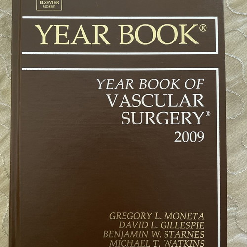 Year Book of Vascular Surgery Gregory L. Moneta new 2009