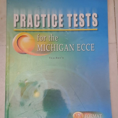 Practice Tests for the Michigan ECCE Teacher's Book by C.N. Grivas