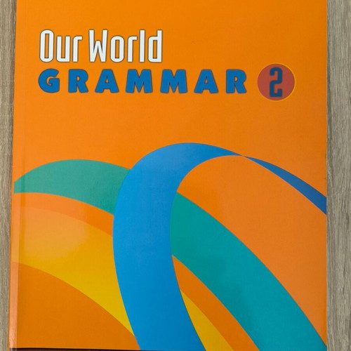 Our World 2 Grammar Teacher's Edition new
