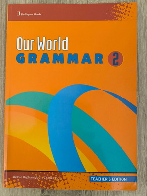 Our World 2 Grammar Teacher's Edition new