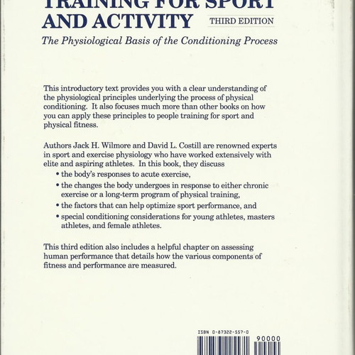Training for Sport and Activity book used, sport science by Wilmore & Costill