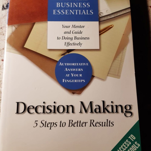 Decision Making 5 Steps to Better Results like new