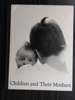 Children and Their Mothers φωτογραφικό λεύκωμα μεταχειρισμένο