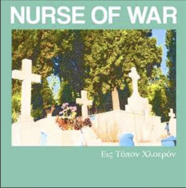  Nurse Of War - is topon chloero (LP) 2019. NM+ / NM+